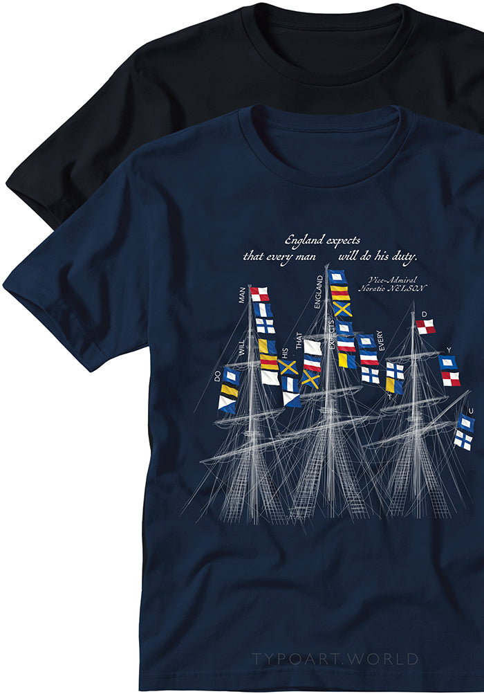 Navy blue T-shirt with Horatio Nelson's flag signal at the Battle of Trafalgar 1805 'England expects that every man will do his duty'.