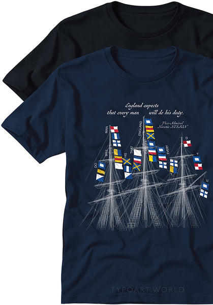 Navy blue T-shirt with Horatio Nelson's flag signal at the Battle of Trafalgar 1805 'England expects that every man will do his duty'.