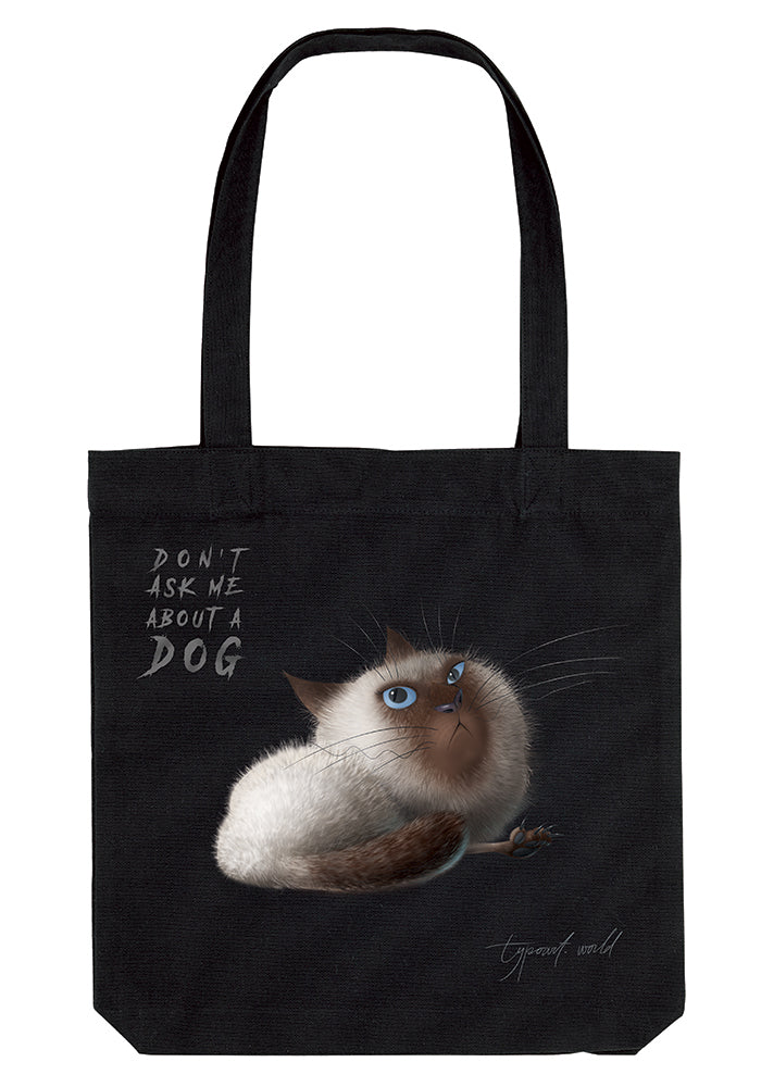 bag don't ask me about a dog TYPOART souvenirs