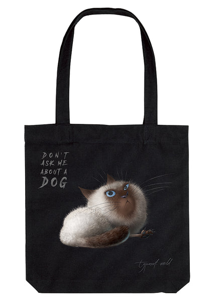 bag don't ask me about a dog TYPOART souvenirs