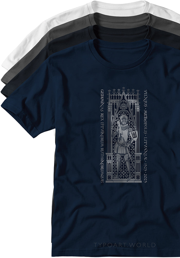 Gediminas king Lithuania Vilnius 1323 T-shirts TYPOART