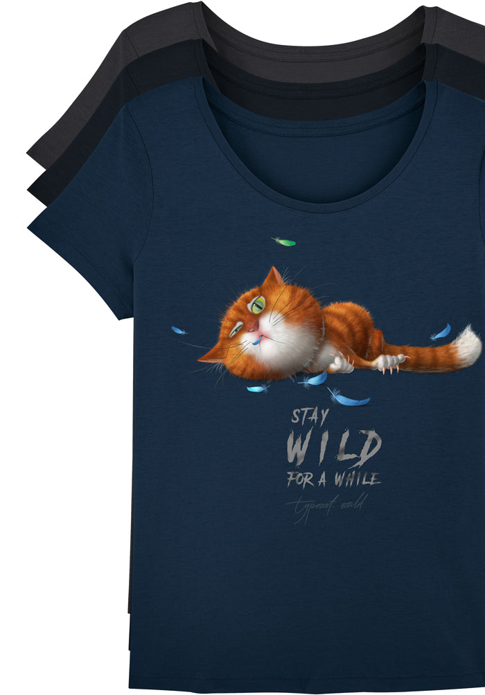 stay wild for a while shirts TYPOART